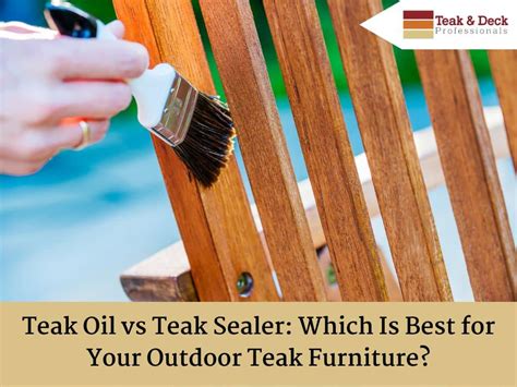 teak sealer test|should you seal teak wood.